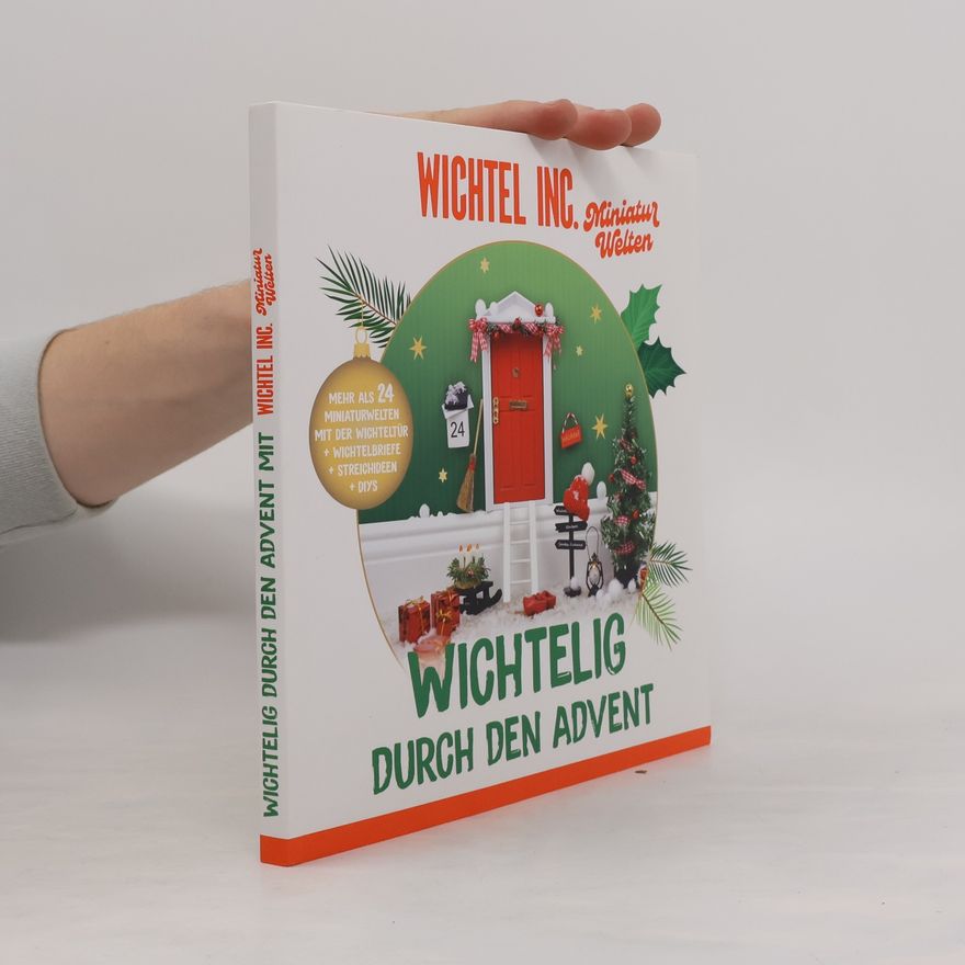 Autorenkollektiv Wichtelig durch den Advent