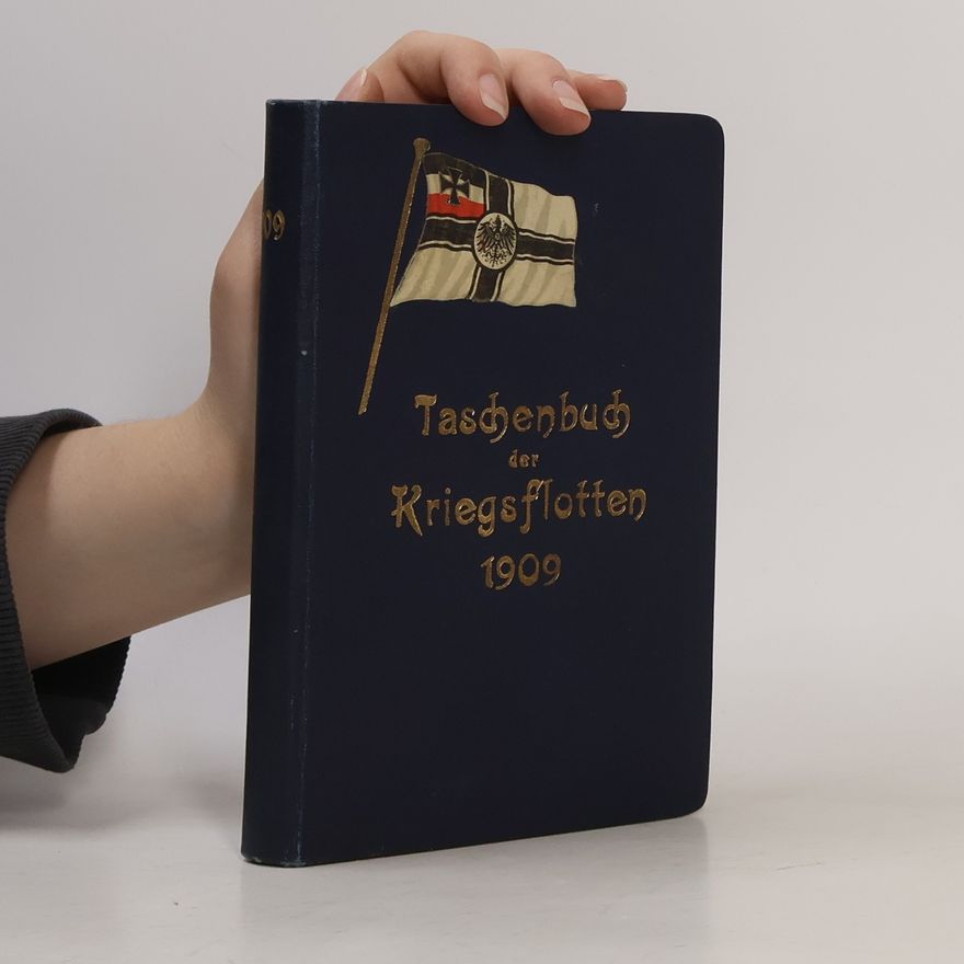 B. Weyer Taschenbuch der Kriegsflotten 1909