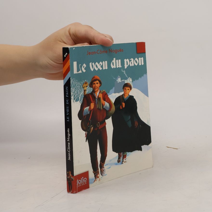 Jean-Côme Noguès Le Vœu du paon