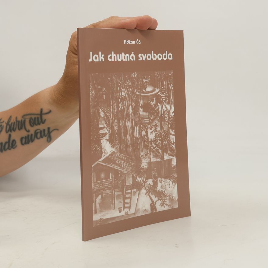 Čá Jak chutná svoboda