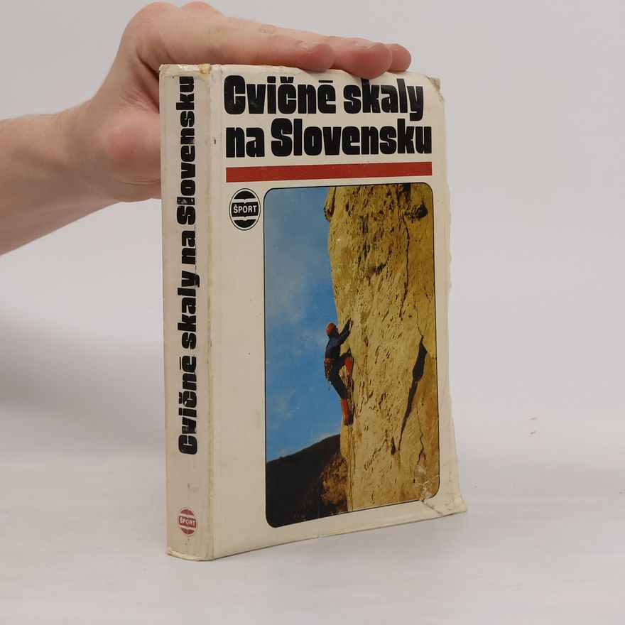Ivan Dieška Cvičné skaly na Slovensku