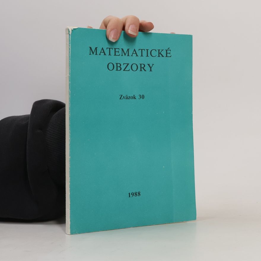 Autorenkollektiv Matematické obzory. Zväzok 30