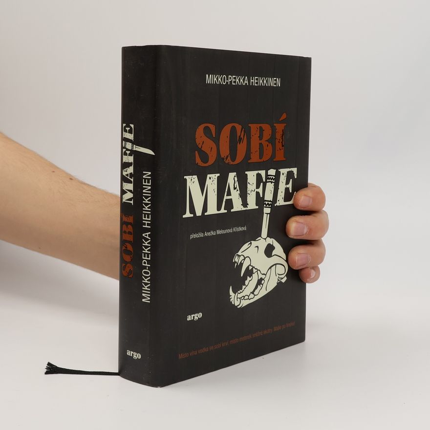 MikkoPekka Heikkinen Sobí mafie