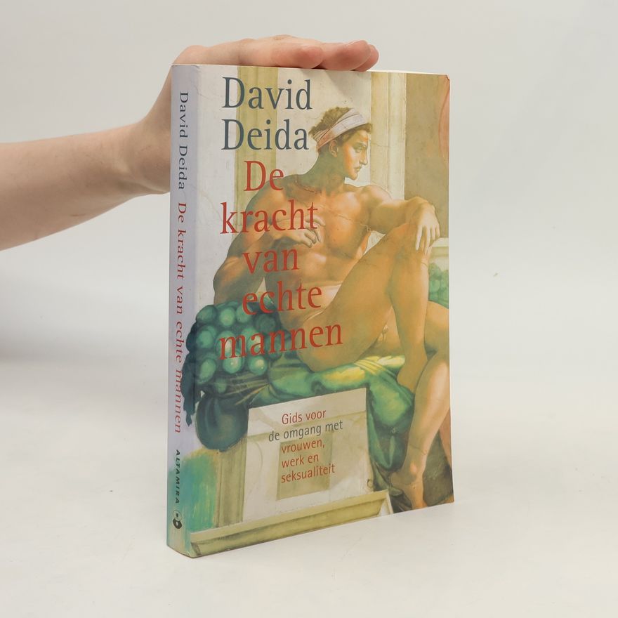 David Deida De kracht van echte mannen