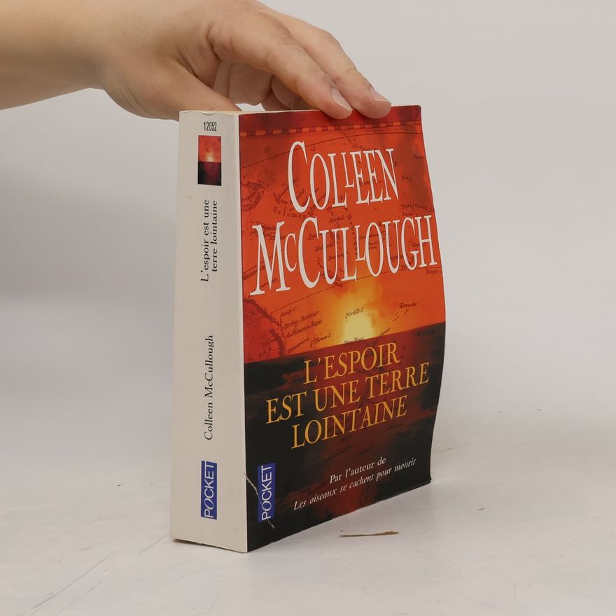 Colleen McCullough Pocket: L'espoir est une terre lointaine