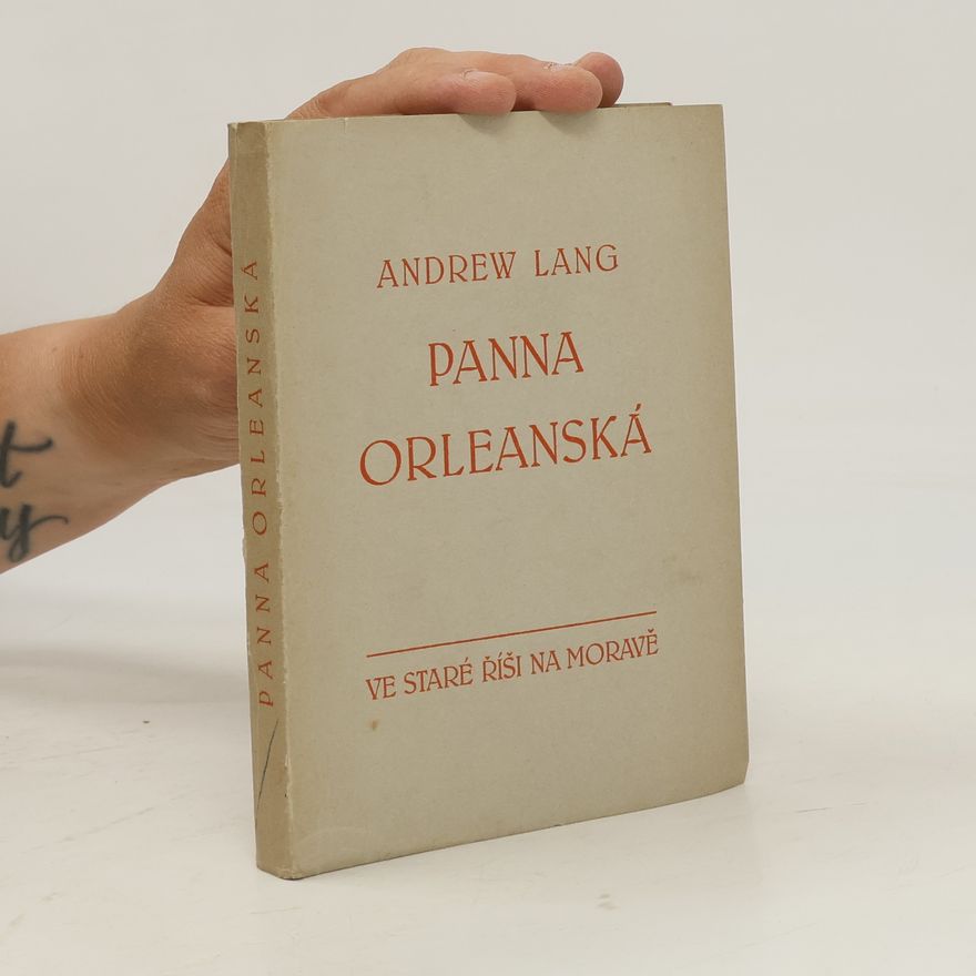 Andrew Lang Panna Orleanská