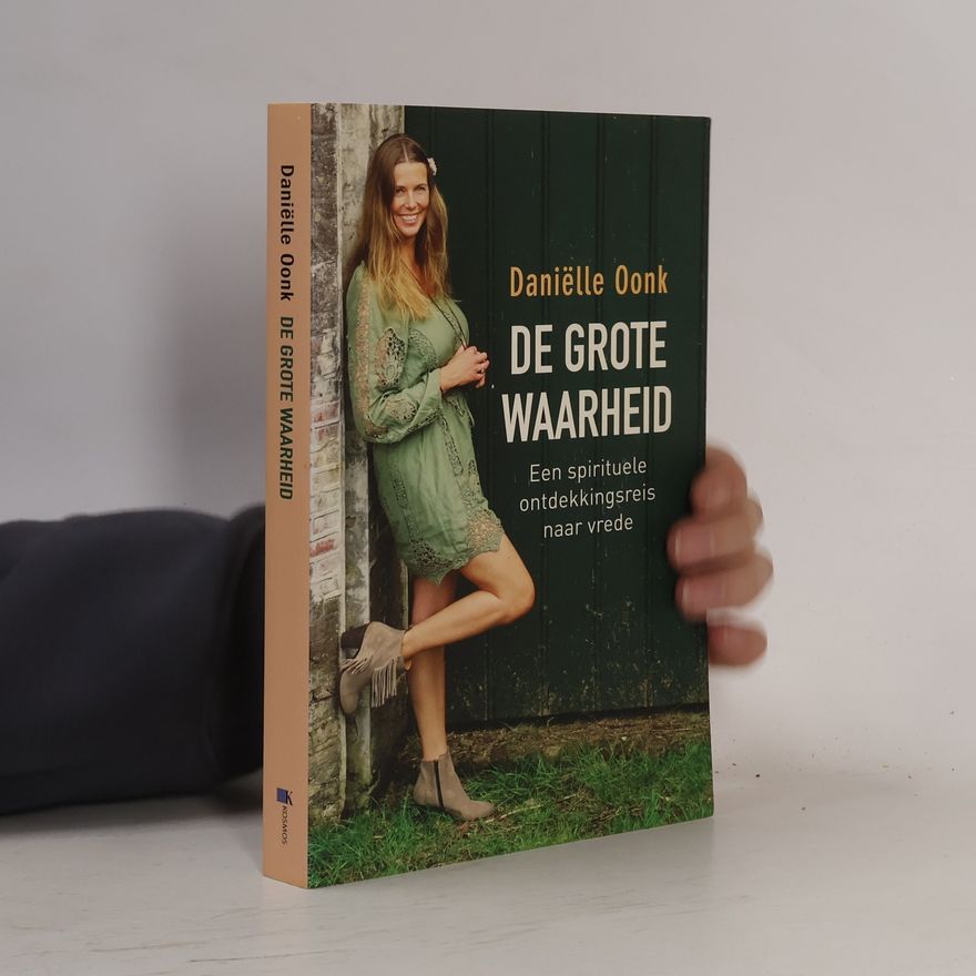 Daniëlle Oonk De grote waarheid