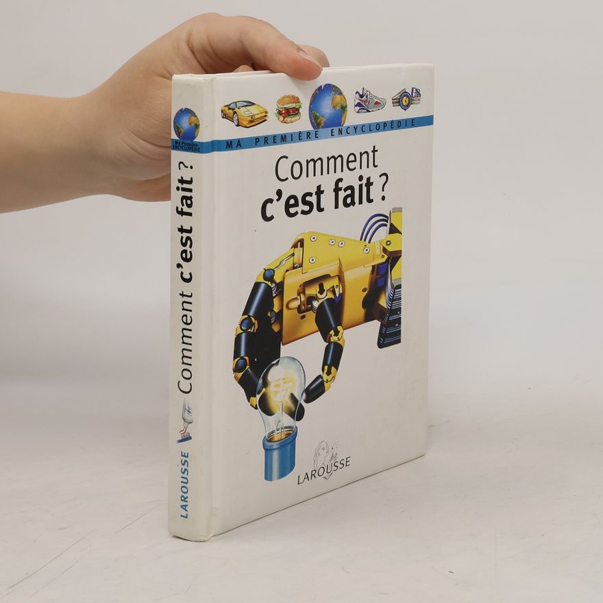 Kolektiv autorů Comment c'est fait?