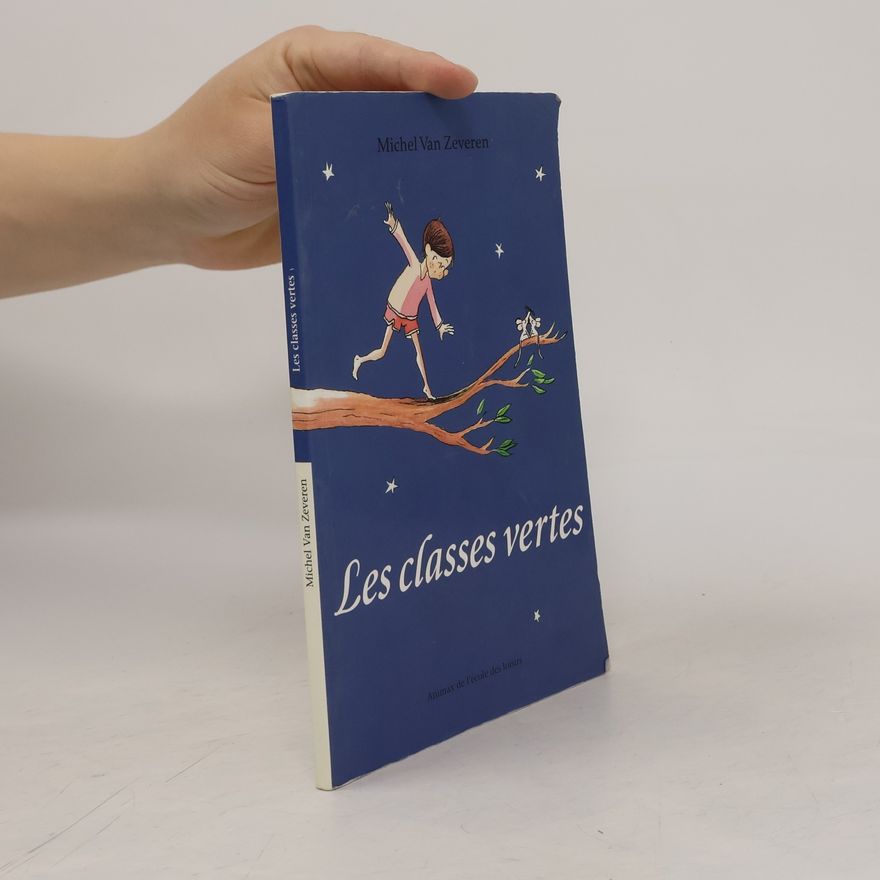 Michel Van Zeveren Les classes vertes