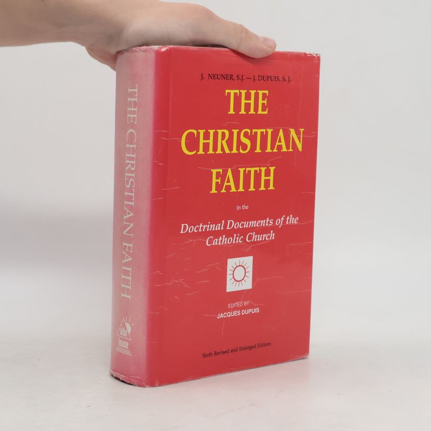 Josef Neuner The Christian Faith
