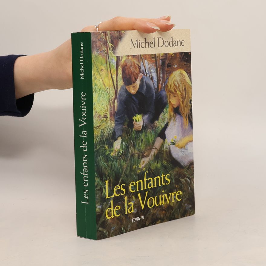 Michel Dodane Les enfants de la vouivre