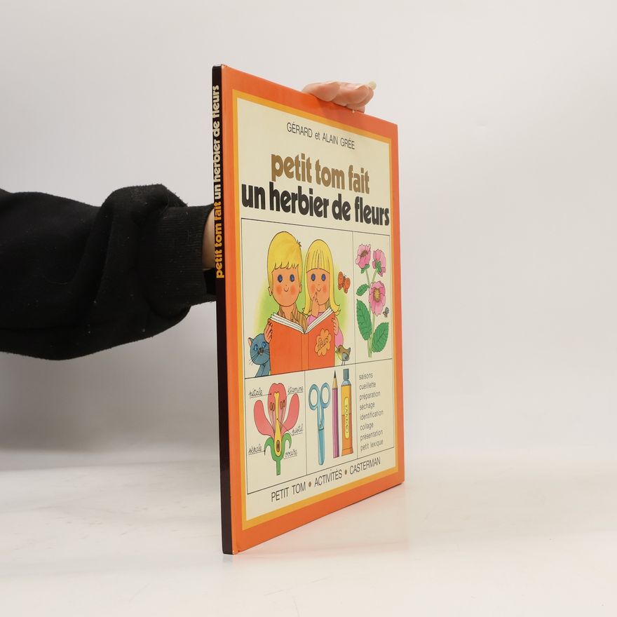 Alain Grée Petit tim fait un herbier de fleurs