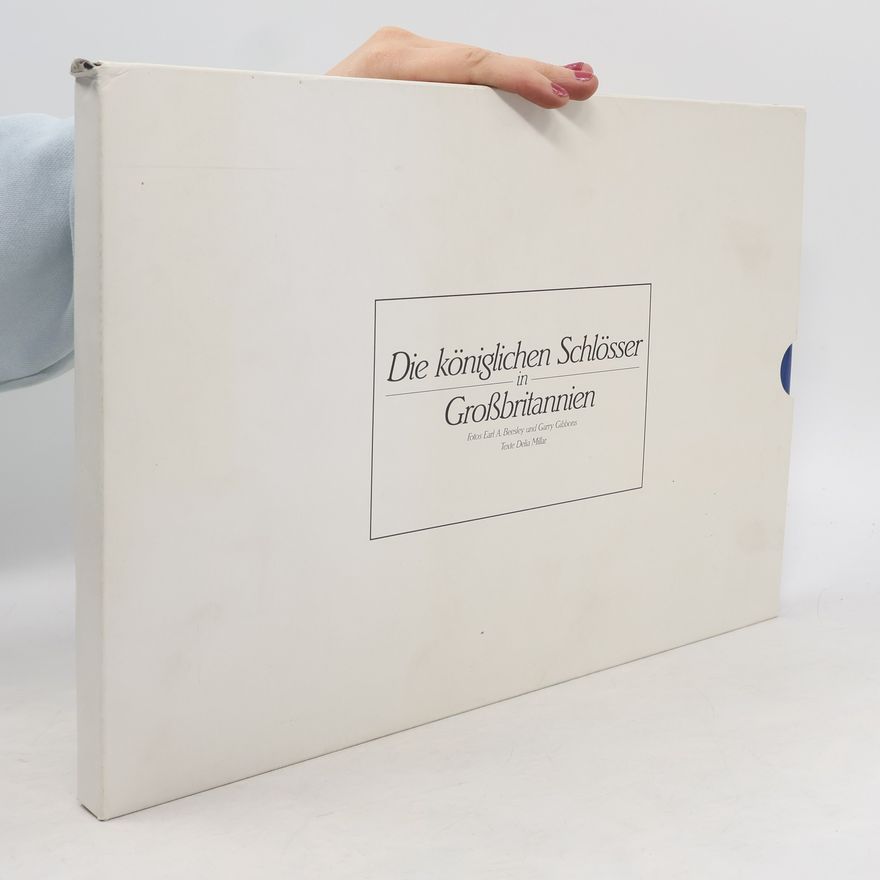 A. S. White Die königlichen Schlösser in Grossbritannien
