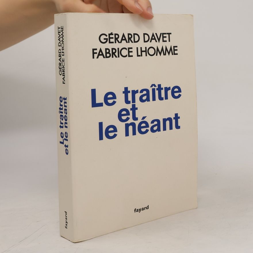 Fabrice Lhomme Le traître et le néant