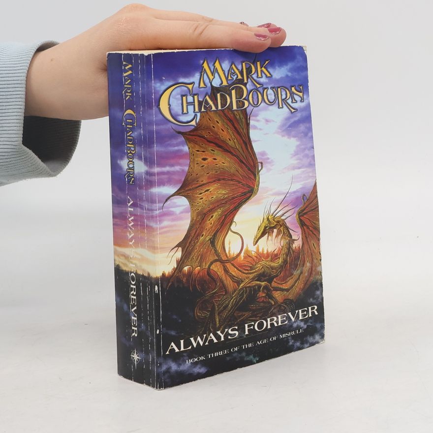 Mark Chadbourn The Age of Misrule - 3: Always Forever