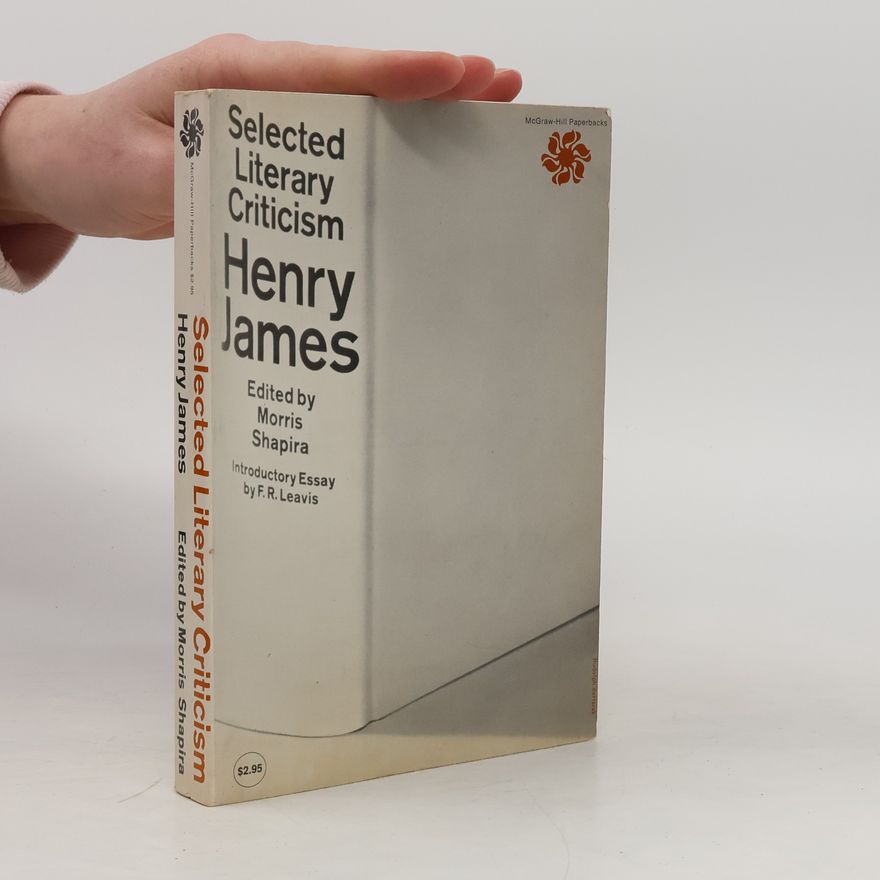 Henry James Selected Literary Criticism