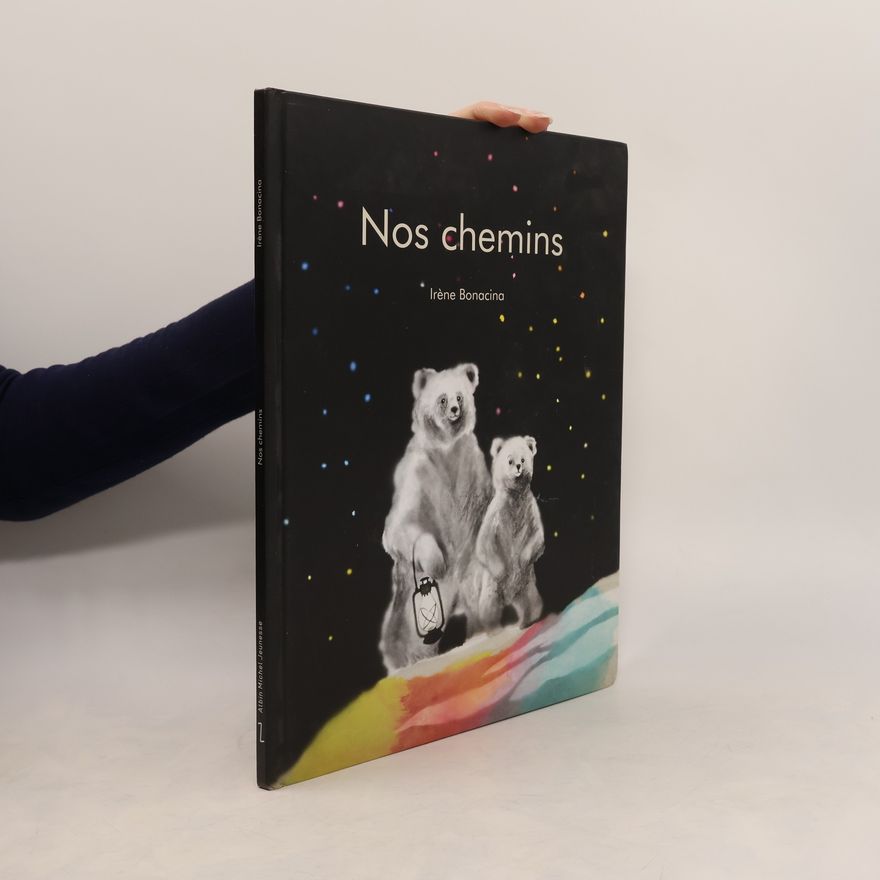 Irène Bonacina Nos chemins