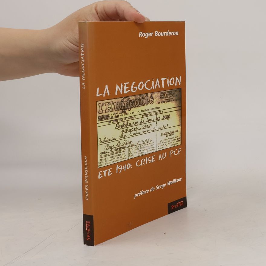 Roger Bourderon La négociation