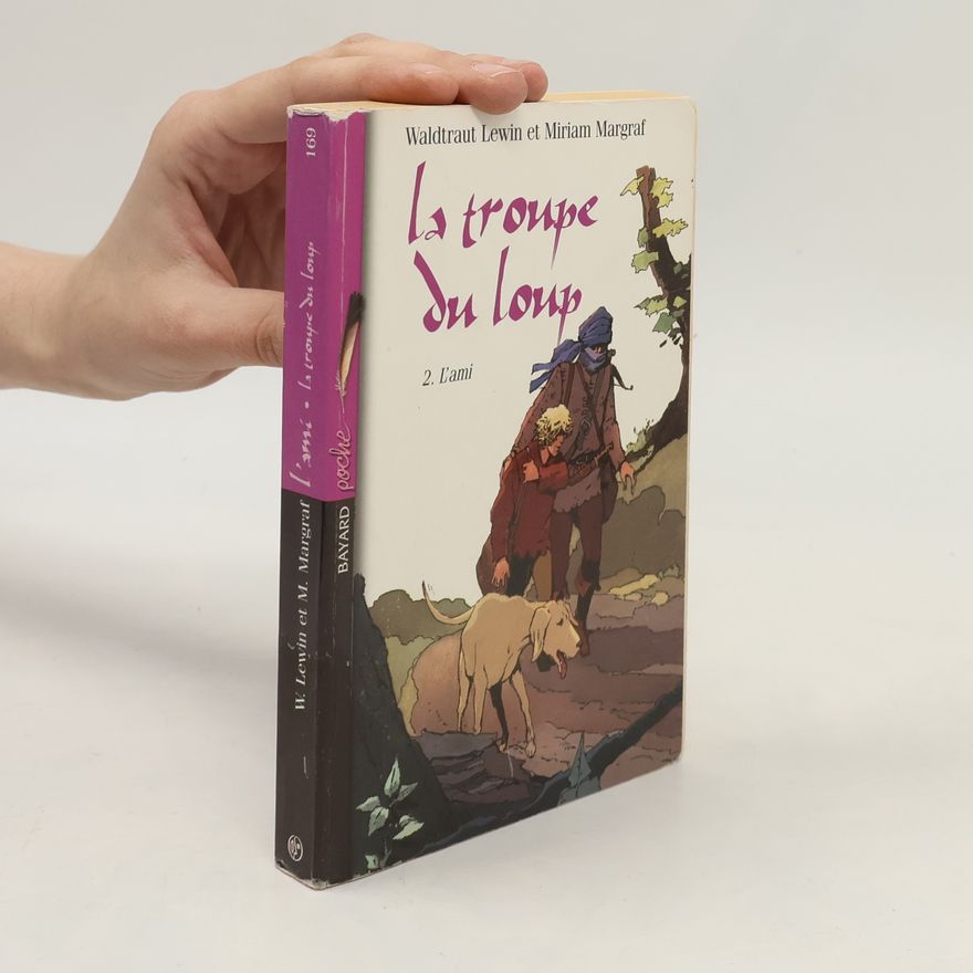 Waltraut Lewin La Troupe du Loup 2