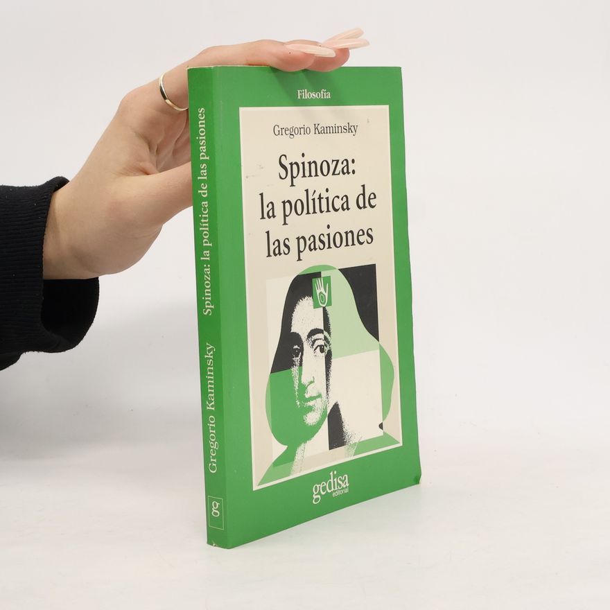 Gregorio Kaminsky Cla-de-ma: Spinoza