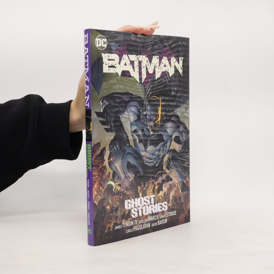 James Tynion Batman: Ghost Stories