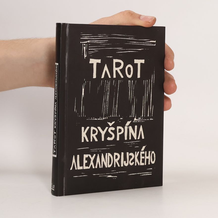 Kryšpín Alexandrijský Tarot Kryšpína alexandrijského