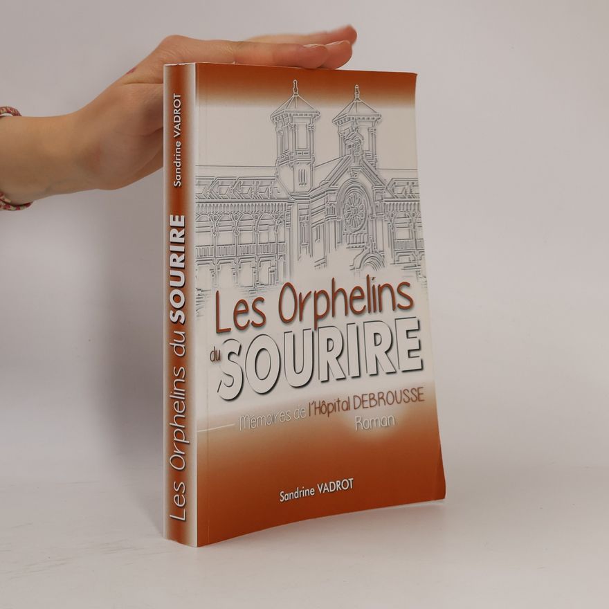 Sandrine Vadrot Les Orphelins du sourire