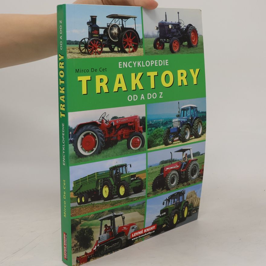 Mirco De Cet Traktory od A do Z