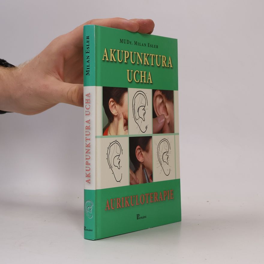 Milan Esler Akupunktura ucha, aurikuloterapie