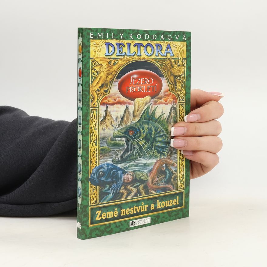 Emily Rodda Deltora. Jezero prokletí