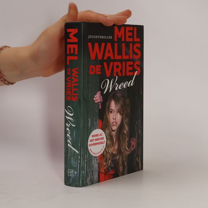 Mel Wallis de Vries Wreed
