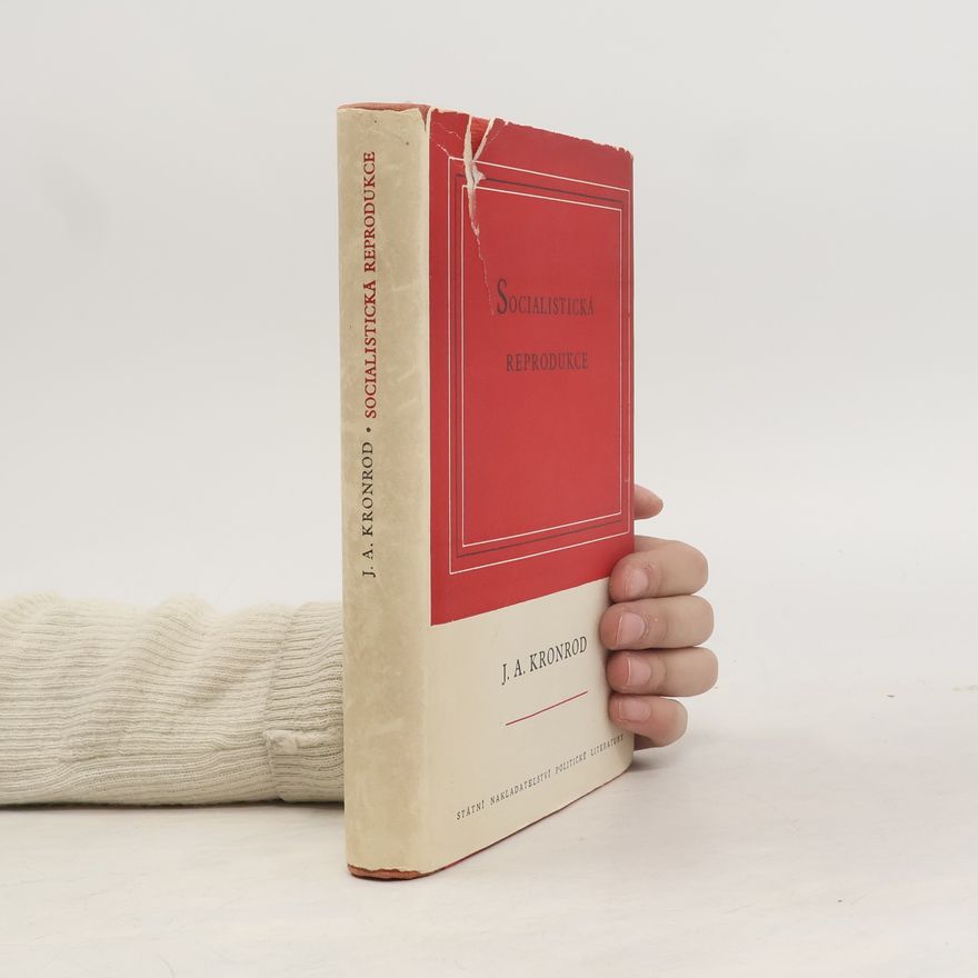 J. A. Kronrod Socialistická reprodukce