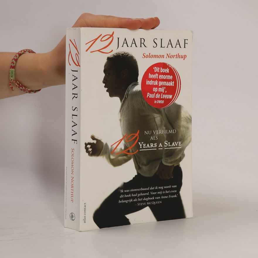 Solomon Northup 12 jaar slaaf