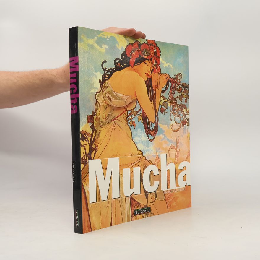 Arthur Ellridge Mucha und der Sieg des Jugendstils