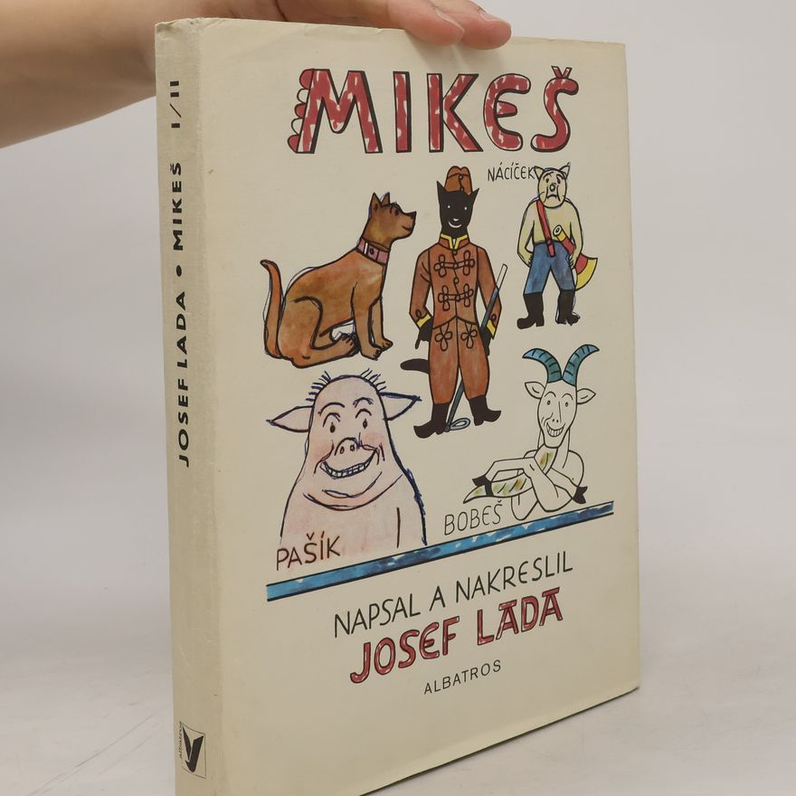 Josef Lada Mikeš 1. a 2. díl