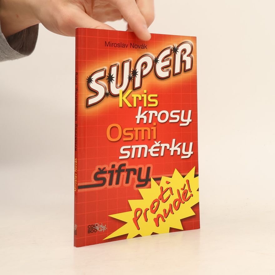 Miroslav Novák Super kris krosy, osmisměrky, šifry