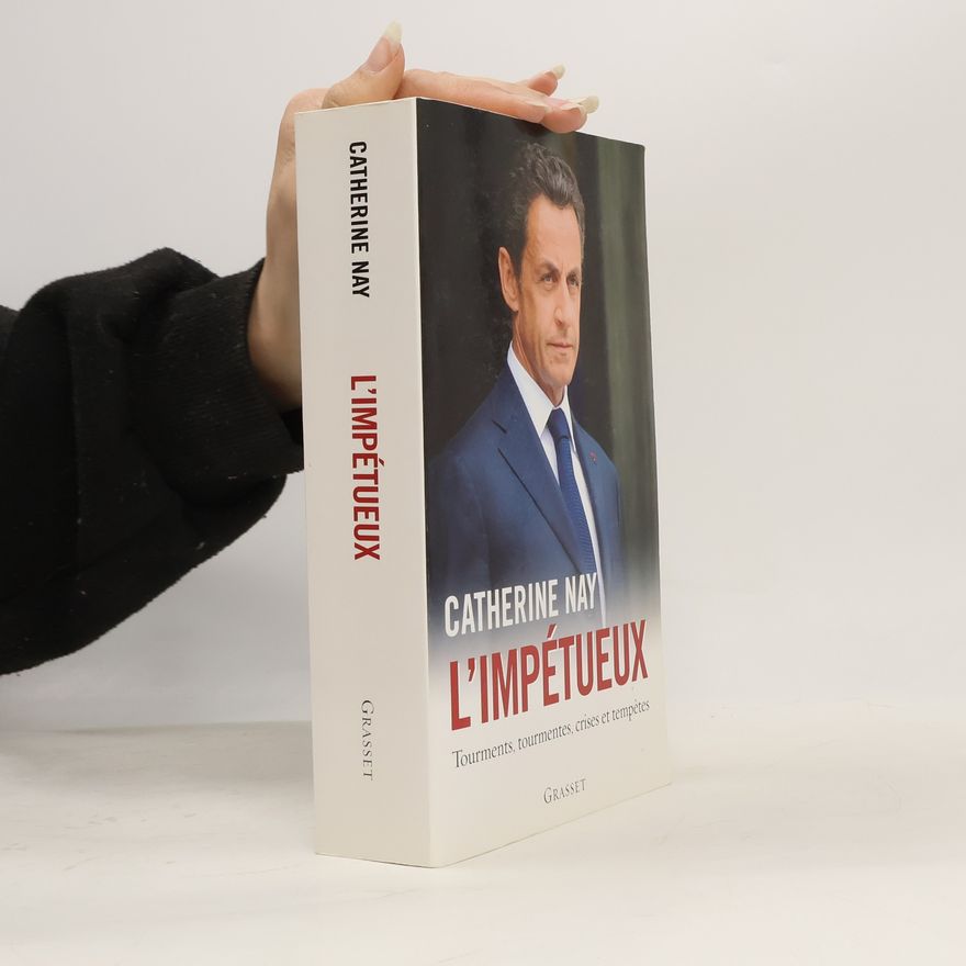 Catherine Nay L'impétueux