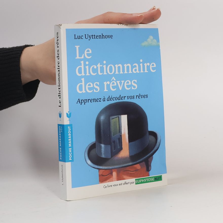 Luc Uyttenhove Le dictionnaire des rêves