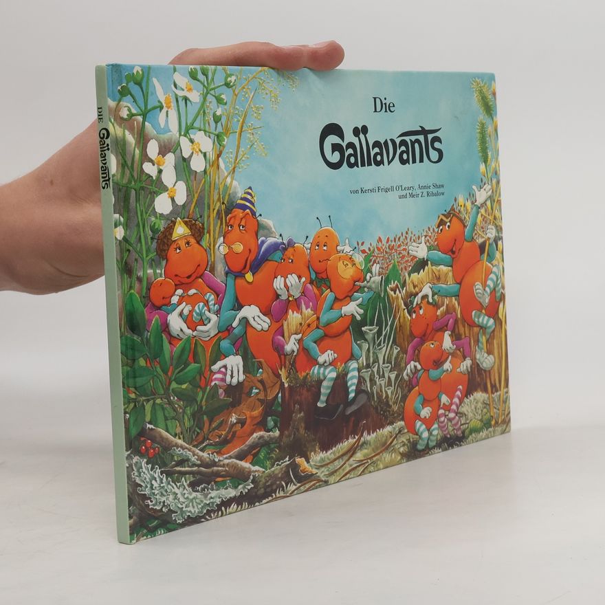 Autorenkollektiv Die Gallavants, das Buch der Pilze