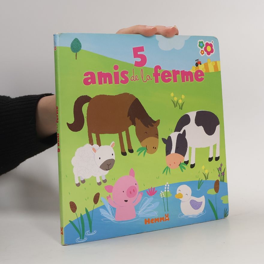 Autorenkollektiv 5 amis de la ferme
