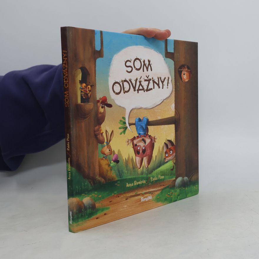 Pablo Pino Anya Damirón Som odvážny!