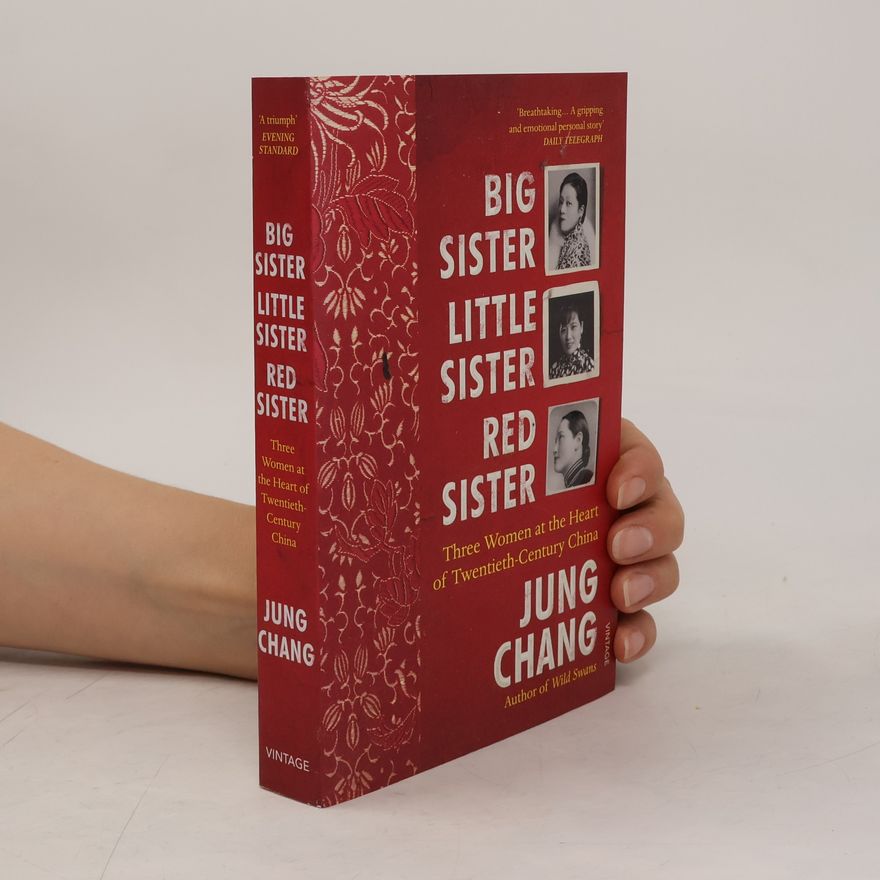 Jung Chang Big Sister, Little Sister, Red Sister