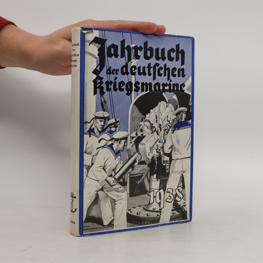 Various authors Jahrbuch der deutschen Kriegsmarine 1938