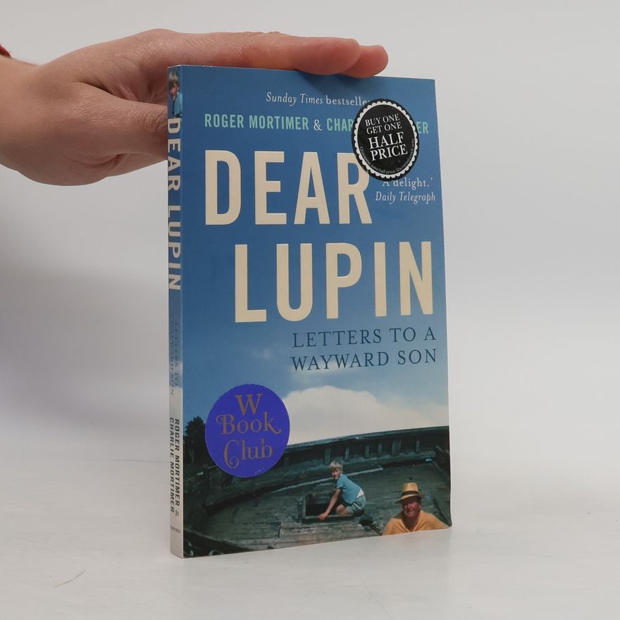 Charlie Mortimer Dear Lupin