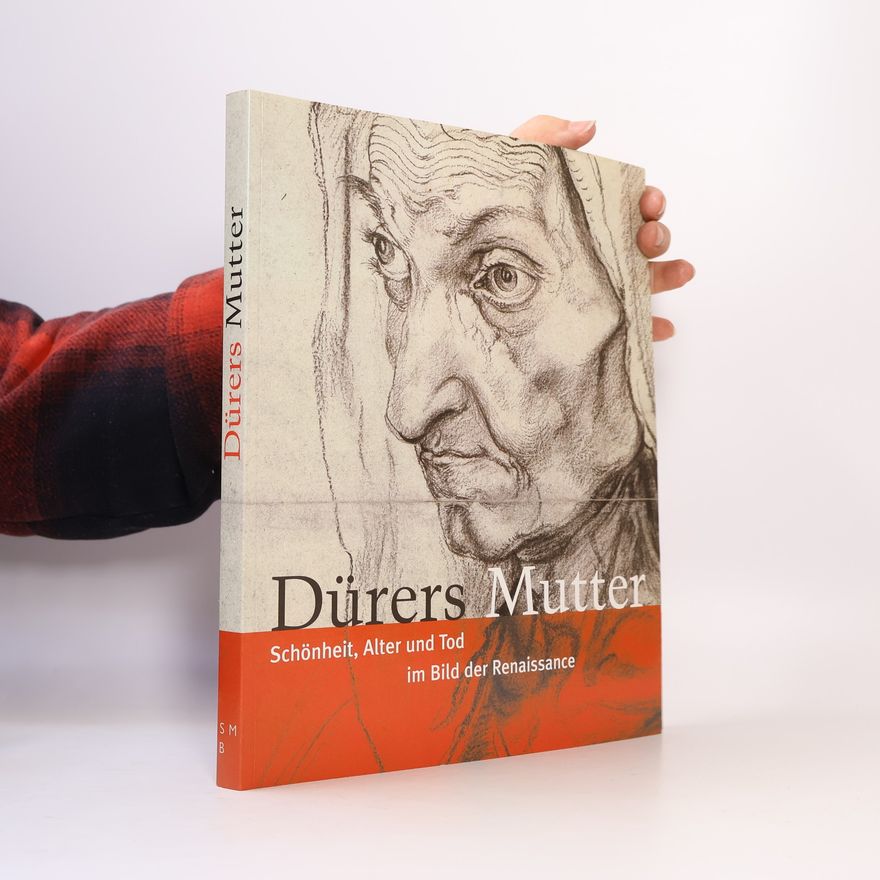 Michael Roth Dürers Mutter