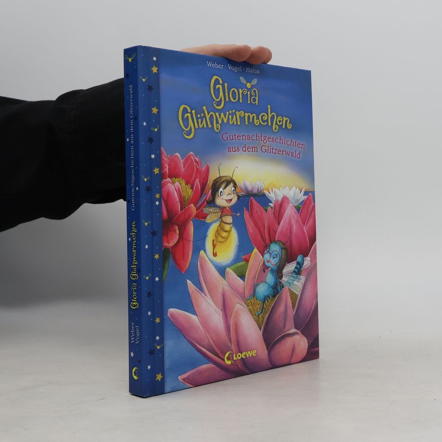 Susanne Weber-Will Gutenachtgeschichten aus dem Glitzerwald