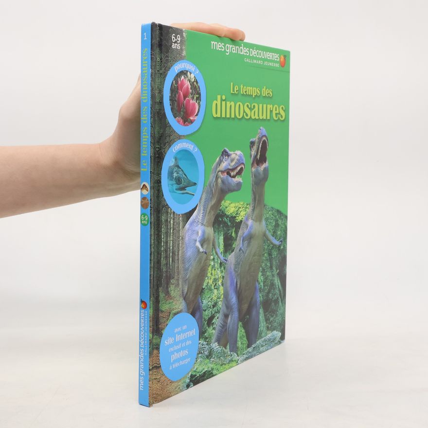 Dorling Kindersley Mes grandes découvertes - 1: Le temps des dinosaures