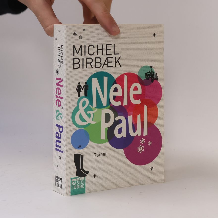 Michel Birbaek Nele und Paul
