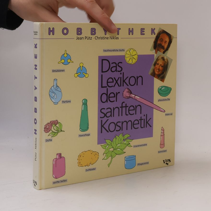 Jean Pütz Das Lexikon der sanften Kosmetik