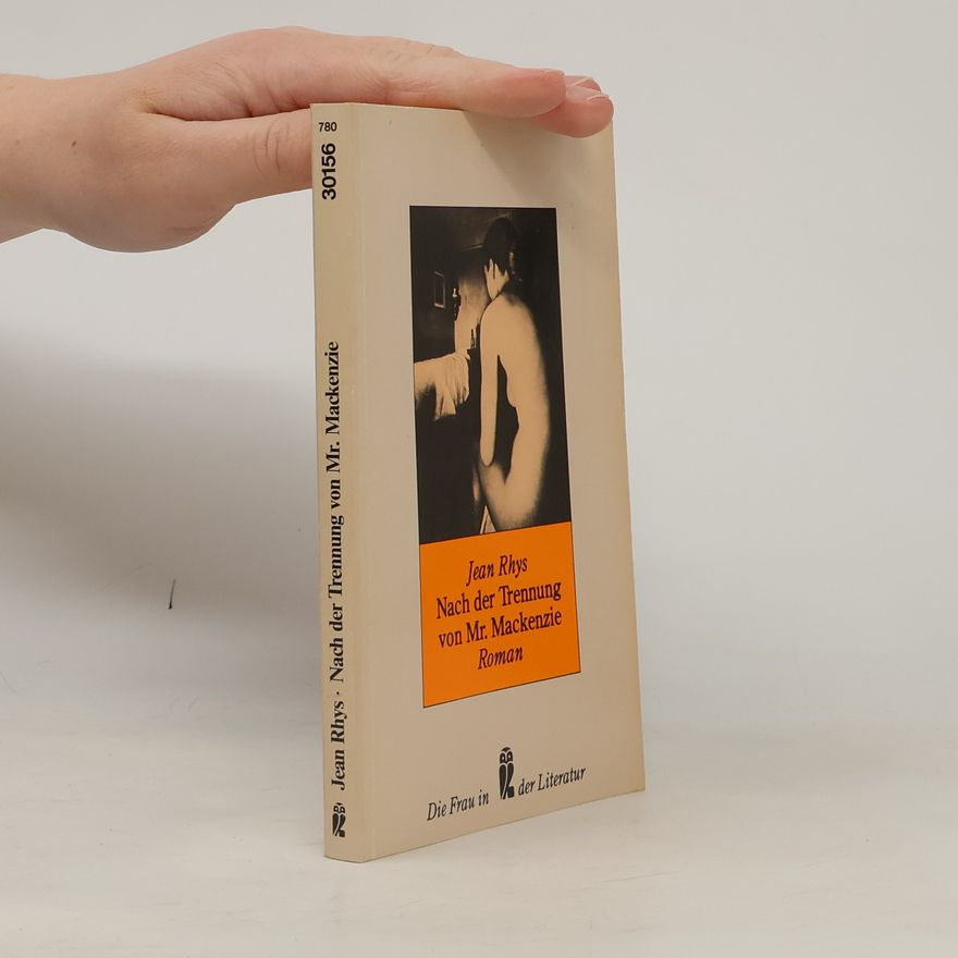 Jean Rhys Nach der Trennung von Mr. Mackenzie